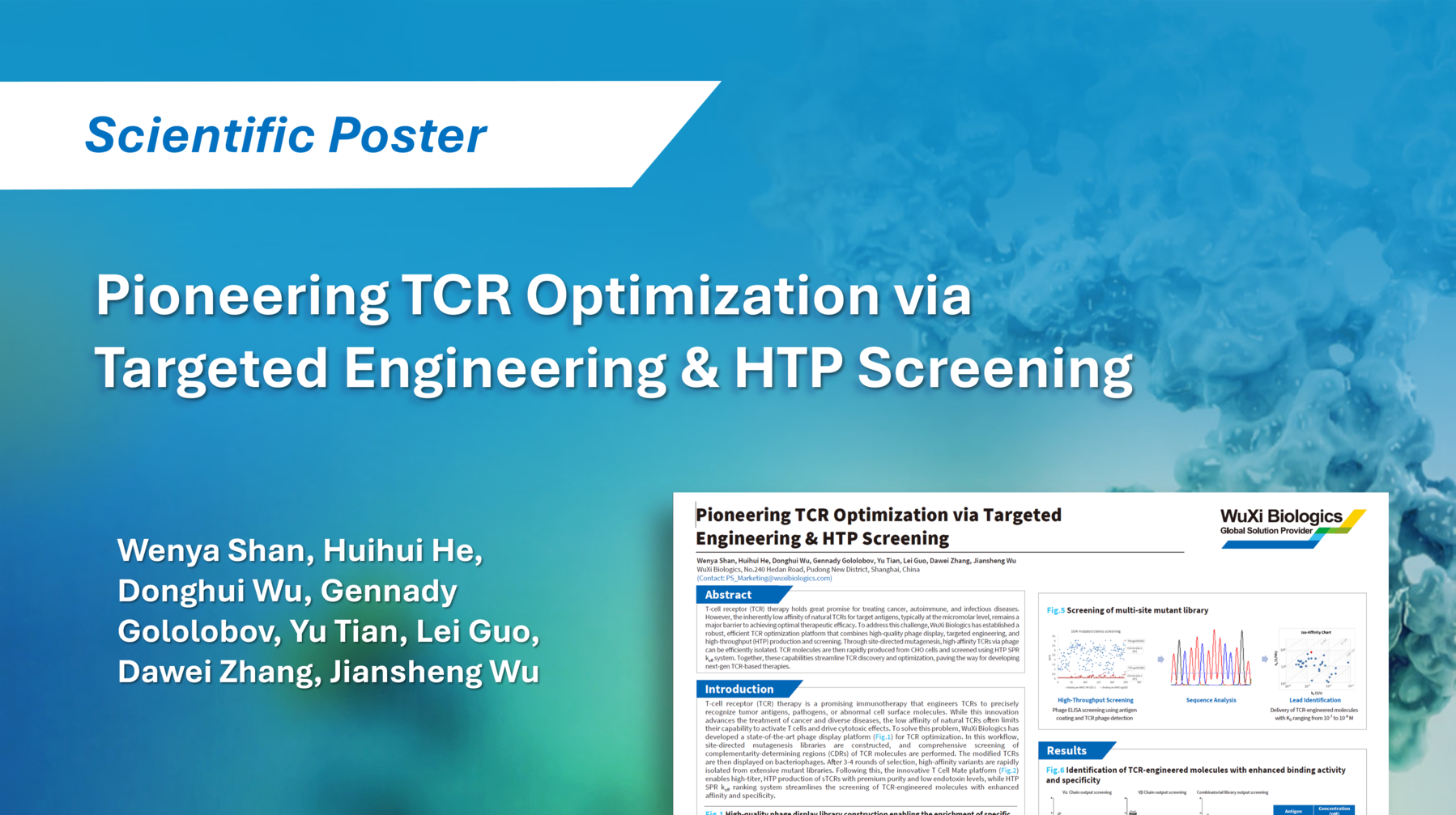 Scientific poster illustrating WuXi Biologics’ TCR optimization process combining phage display, targeted engineering, HTP CHO expression, and SPR Koff screening for high-affinity TCRs