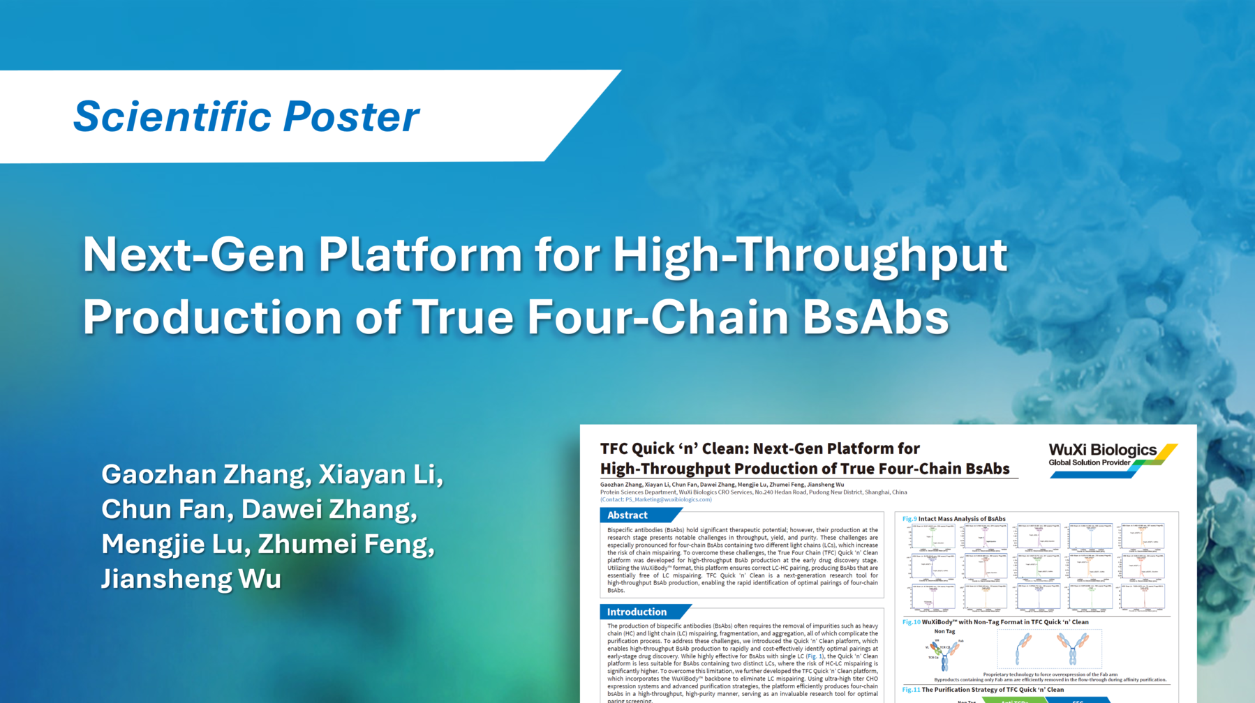 Poster showing WuXi Biologics’ TFC Quick ‘n’ Clean platform using WuXiBody™ backbone for HTP four-chain bsAb production with >99% heterodimer purity