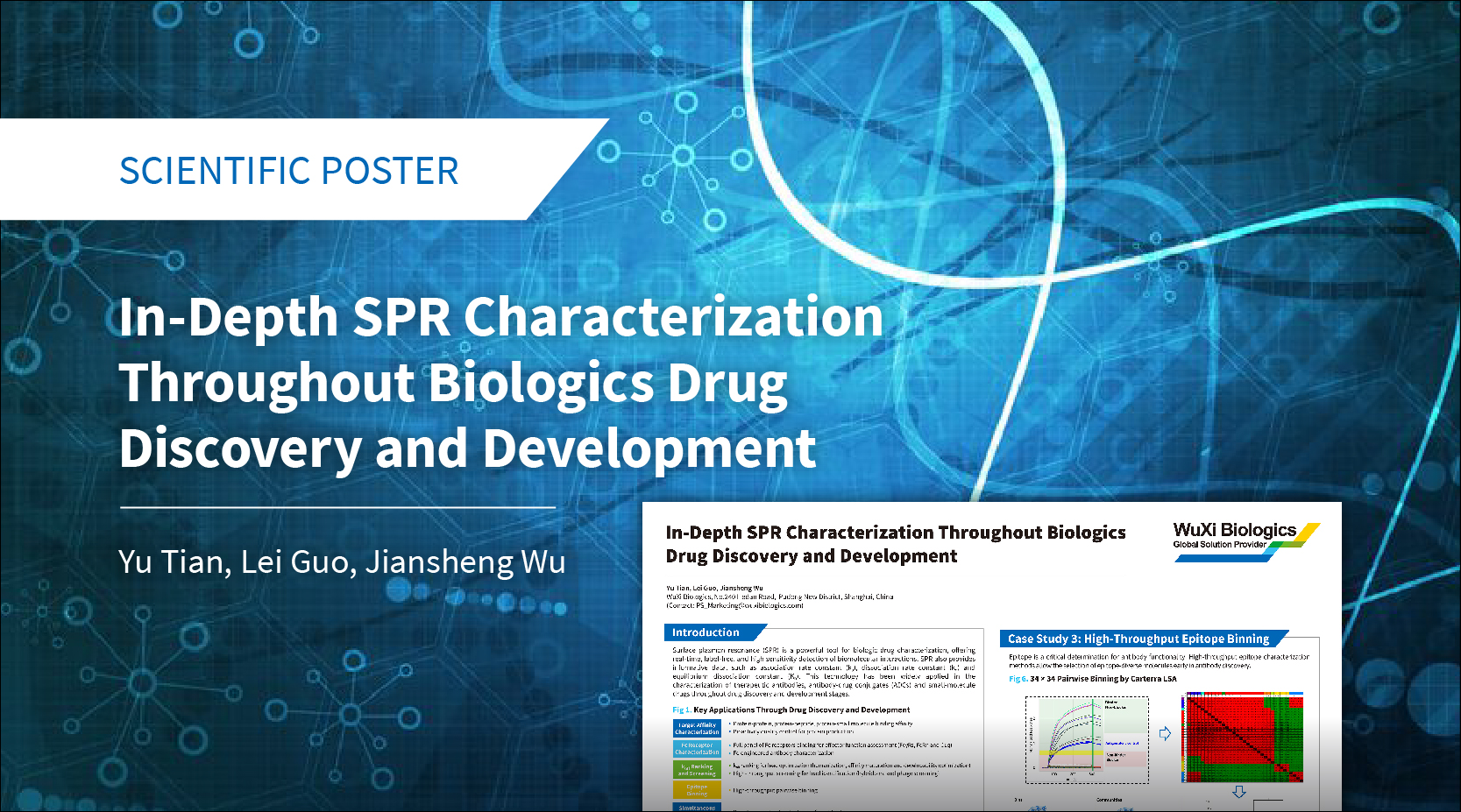 Poster highlighting WuXi Biologics’ SPR binding platform that offers real-time, label-free characterization across mAbs, ADCs, and bispecific antibodies.